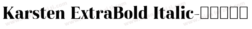 Karsten ExtraBold Italic字体转换